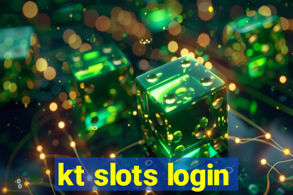 kt slots login